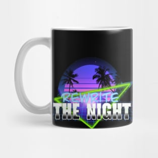 REWRITE THE NIGHT Mug